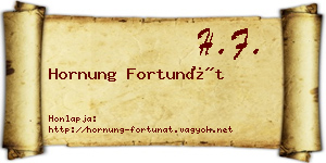 Hornung Fortunát névjegykártya
